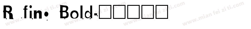 Rufing Bold字体转换